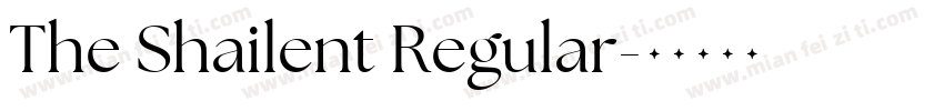 The Shailent Regular字体转换